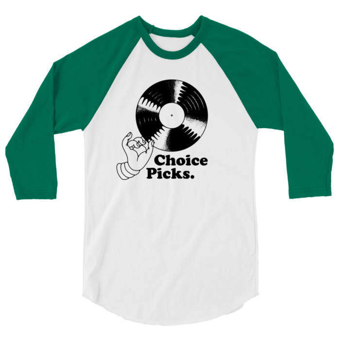 Choice Picks (3/4 sleeve raglan tee)